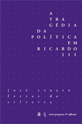 Foto da capa do livro A Tragdia da Poltica em Ricardo III