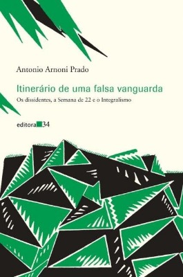 Foto da capa do livro Itinerrio de uma falsa vanguarda