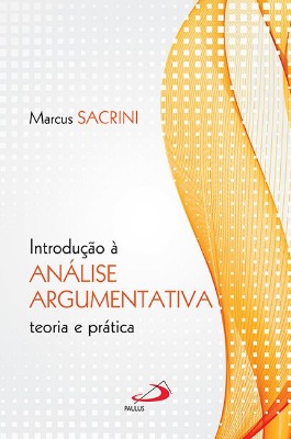Foto da capa do livro Introduo  anlise argumentativa