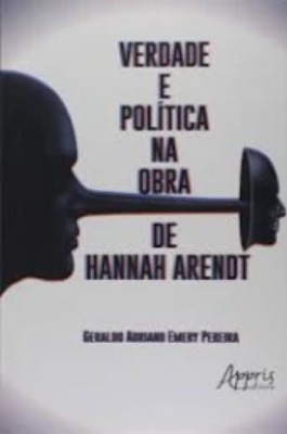 Capa do livro Verdade e poltica na obra de H. Arendt