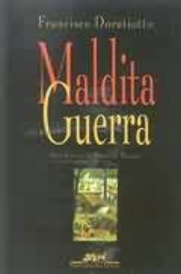 Foto da capa do livro Maldita guerra:Nova histria da Guerra do Paraguai
