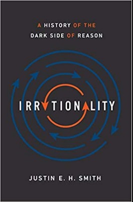 Foto da capa do livro Irrationality:A History of the Dark Side of Reason